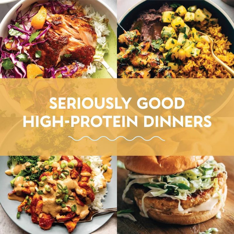 High protein dinners.
